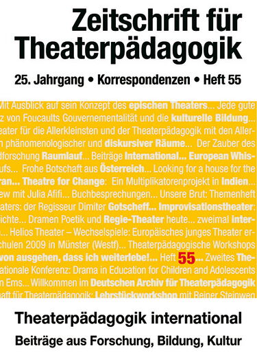 Heft 55: Theaterpädagogik international - Beiträge aus Forschung, Bildung, Kultur