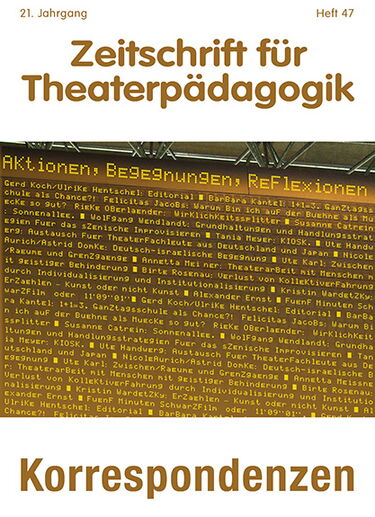 Heft 47: Aktionen, Begegnungen, Reflexionen