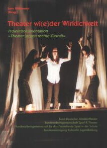 Buch: Theater wi(e)der Wirklichkeit