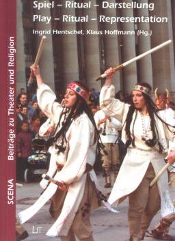 Buch: Spiel - Ritual - Darstellung